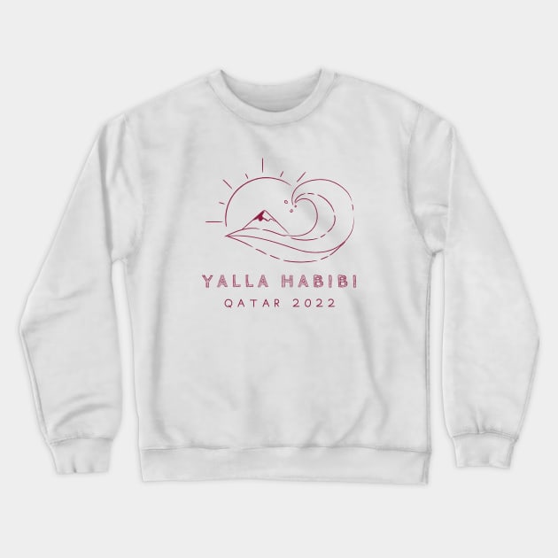 yalla habibi - Qatar 2022 - maroon - wave, sun, surf, mountain Crewneck Sweatshirt by habibitravels